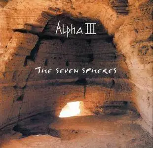 Alpha III - 3 Studio Albums (1987-2000)