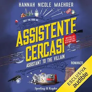 «Assistente cercasi» by Hannah Nicole Maehrer