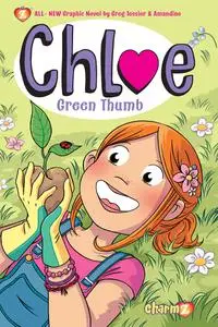 Chloe 006 - Green Thumb (Papercutz 2022) (webrip) (MagicMan-DCP