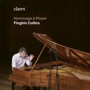 Finghin Collins - Hommage à Pleyel (2025) [Official Digital Download 24/96]