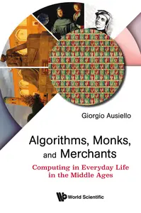 Algorithms, Monks, And Merchants