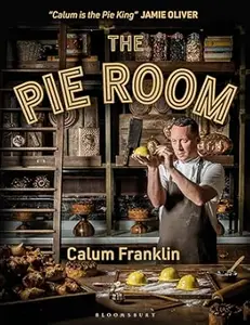 The Pie Room: 80 achievable and show-stopping pies and sides for pie lovers everywhere (Repost)