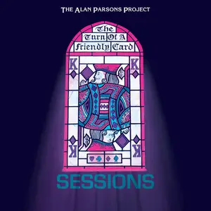 The Alan Parsons Project - The Turn of a Friendly Card (Sessions) (2024)