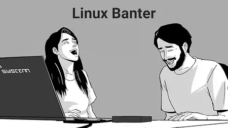 Linux Banter: A lighthearted way to learn Linux basics using C Programming