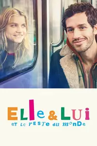 Elle & lui & le reste du monde / Her & Him & the Rest of the World (2024)