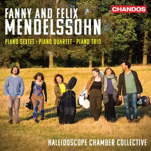 Kaleidoscope Chamber Collective - Fanny & Felix Mendelssohn: Piano Sextet, Piano Quartet, Piano Trio (2022) [24/96]