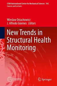 New Trends in Structural Health Monitoring