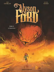 Alyson Ford - Tome 3 - Le Serpent de feu