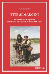 Marica Fasolini - Vite ai margini