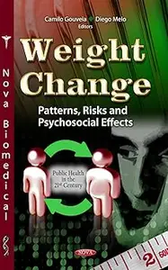 Weight Change: Patterns, Risks and Psychosocial Effects