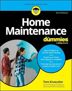 Home Maintenance For Dummies (3rd Edition)