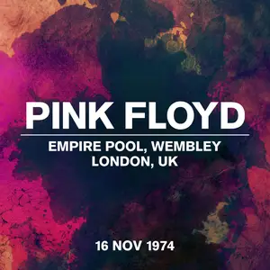 Pink Floyd - Live At Empire Pool, Wembley, London, UK, 16 November 1974 (2024) [Official Digital Download]