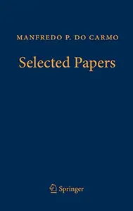 Manfredo P. do Carmo – Selected Papers