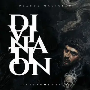 Plague Magician - Divination Instrumentals (2022)