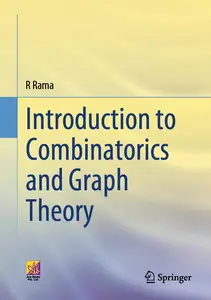 Topics in Combinatorics and Graph Theory