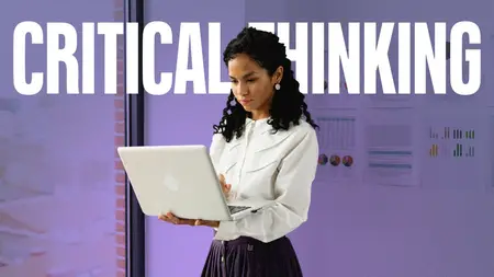 Critical Thinking for More Effective Communication