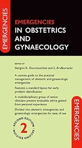 Emergencies in Obstetrics and Gynaecology (2nd Edition)