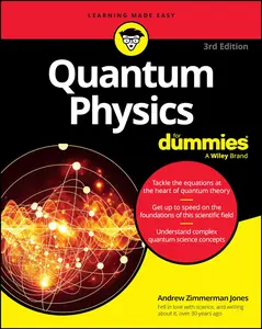 Quantum Physics For Dummies (For Dummies: Learning Made Easy)