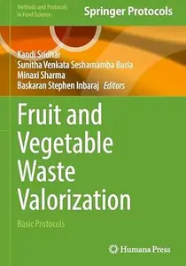 Fruit and Vegetable Waste Valorization: Basic Protocols