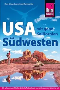USA Südwesten mit ganz Kalifornien (Reiseführer)