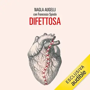 «Difettosa» by Nagla Augelli