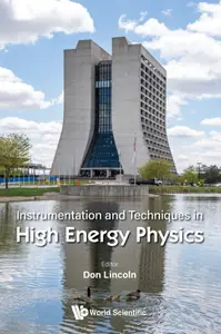 Instrumentation And Techniques In High Energy Physics