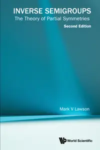 Inverse Semigroups (2nd Edition)