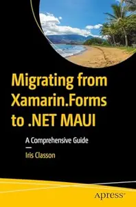 Migrating from Xamarin.Forms to .NET MAUI