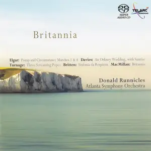 Donald Runnicles, Atlanta Symphony Orchestra - Britannia (2007) MCH SACD ISO + DSD64 + Hi-Res FLAC