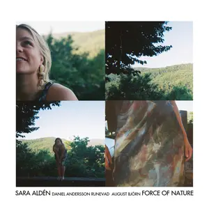 Sara Aldén, August Björn, Daniel Andersson - Force of Nature (2026) [Official Digital Download 24/96]