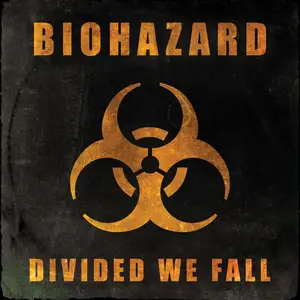 Biohazard - Divided We Fall (2025) [Official Digital Download]