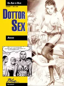 Gli Albi Di Blue - Volume 5 - Dottor Sex