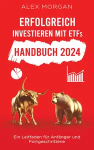 Erfolgreich investieren mit ETFs (German Edition)