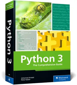 Python 3: The Comprehensive Guide to Hands-On Python Programming (Rheinwerk Computing)