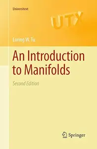 An Introduction to Manifolds (Repost)