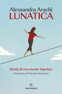 Lunatica - Alessandra Arachi