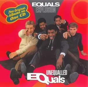 The Equals - Unequalled Equals (1967) & Equals Explosion (1967) [Reissue 1996]