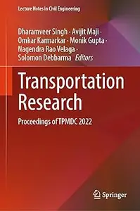 Transportation Research: Proceedings of TPMDC 2022