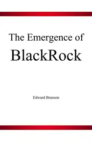 The Emergence of BlackRock