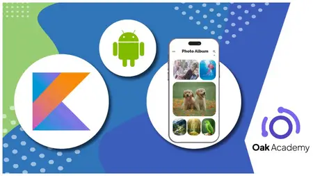 Kotlin Android App Development - Build 5 Kotlin Android Apps