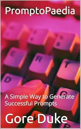 PromptoPaedia: A Simple Way to Generate Successful Prompts