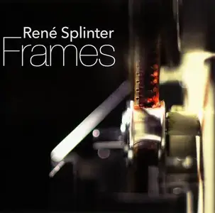 René Splinter - Frames (2014)