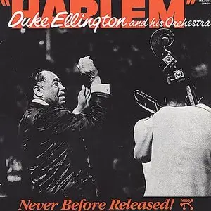 Duke Ellington - Harlem (1964/1985)