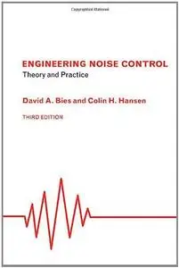 Engineering noise control : theory and practice (Repost)