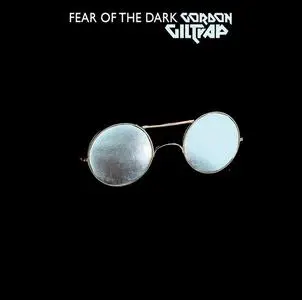 Gordon Giltrap - Fear Of The Dark (1978) [Reissue 2013]