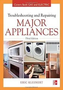 Troubleshooting and Repairing Major Appliances [Repost] 