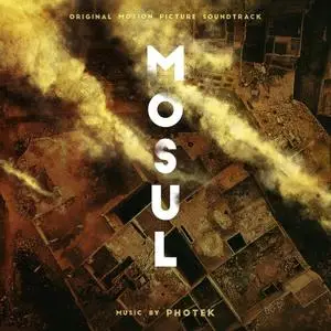 Photek - Mosul (Original Soundtrack) (2019) [Official Digital Download]