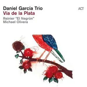 Daniel García Trio - Vía de la Plata (2021)