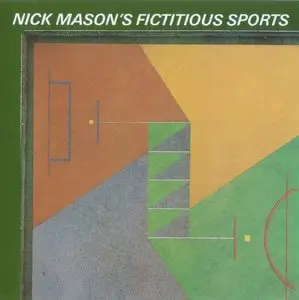Nick Mason - Nick Mason's Fictitious Sports (1981) {Columbia}