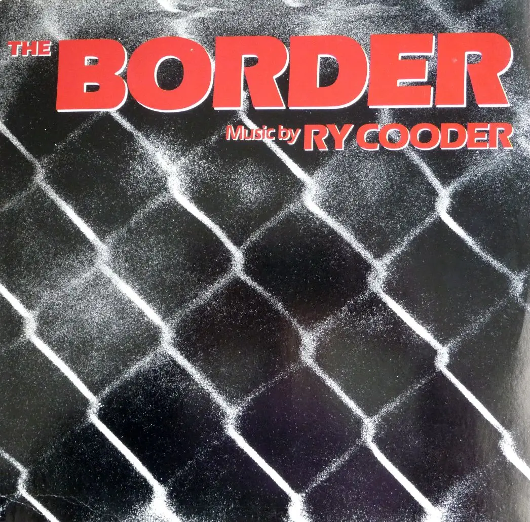 Ry Cooder - The Border - 1982  (24/96 Vinyl Rip)